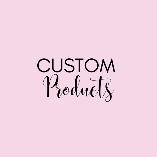 Custom Products