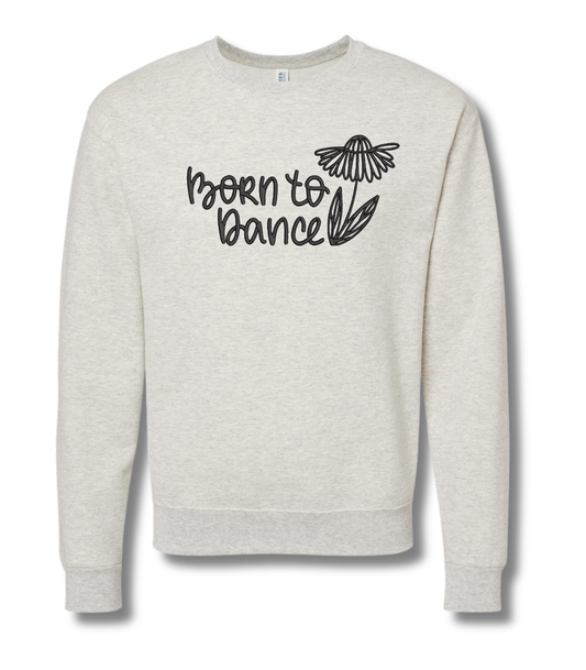 Born to Dance Embroidered Crewneck Sweatshirt