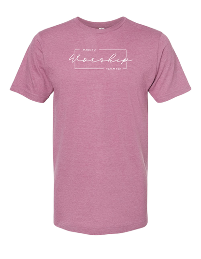 Made to Worship Shirt – Psalm 95:1