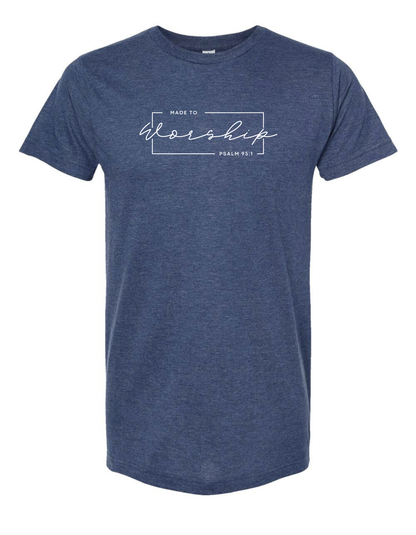 Made to Worship Shirt – Psalm 95:1