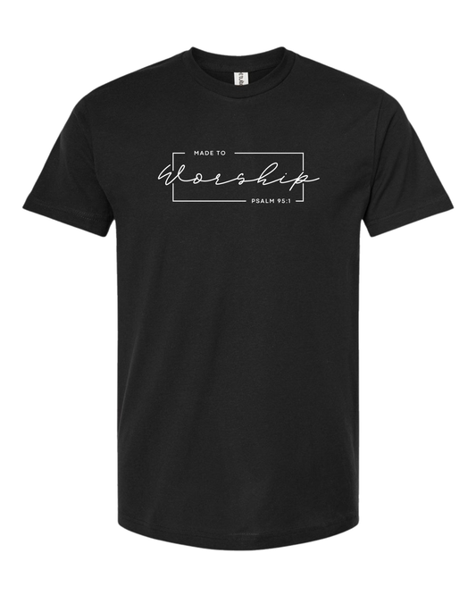 Made to Worship Shirt – Psalm 95:1
